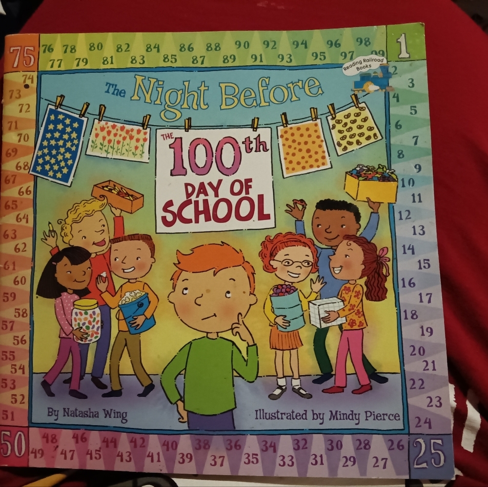 The Night Before the 100th Day of School by Natasha Wing Picture Book Grade K-2